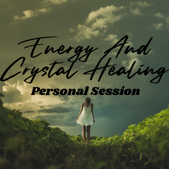 Energy and Crystal Healing Personal Session